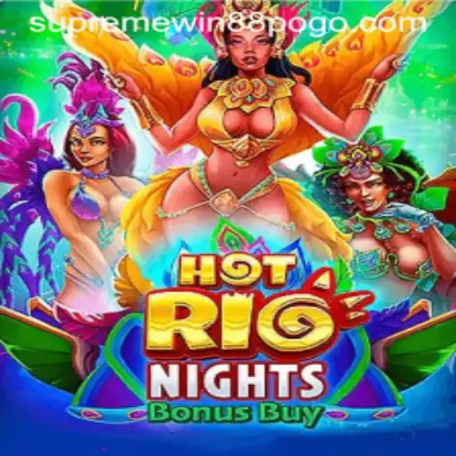 Unveiling the Excitement of HotRioNightsBonusBuy: A Thrilling Adventure in Supremewin88